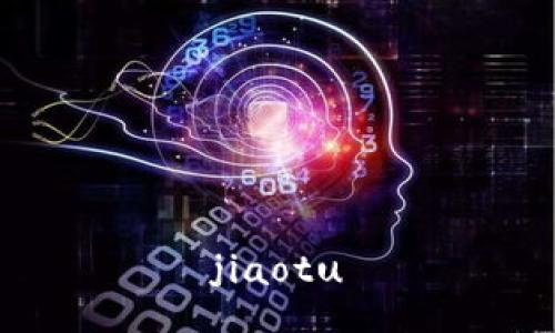 jiaotu