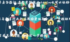   深入解读Tokenim身份钱包