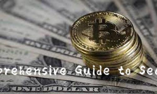 Stable Bitcoin Wallets: A Comprehensive Guide to Secure Storage and Management