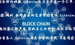   探索tokenim苹果版原创社