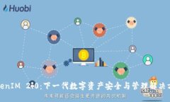 TokenIM 2.0：下一代数字资产